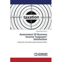 Assessment Of Business Income Taxpayers' Satisfaction