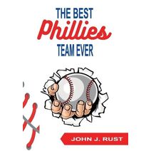 Best Phillies Team Ever