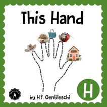 This Hand (Alphabox Alphabet Readers Collection)
