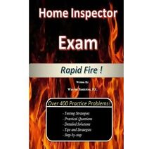 Home Inspector Exam RAPID FIRE !