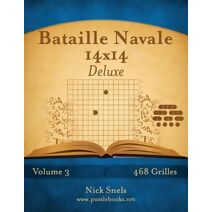 Bataille Navale 14x14 Deluxe - Volume 3 - 468 Grilles (Bataille Navale)