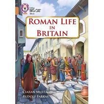 Roman Life in Britain (Collins Big Cat)
