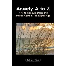Anxiety A to Z