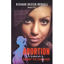 Abortion Women's Right to Choose