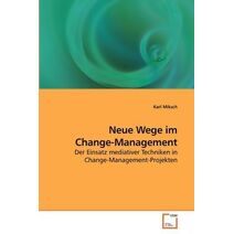 Neue Wege im Change-Management