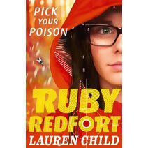 Pick Your Poison (Ruby Redfort)