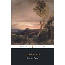 Selected Poems: Keats