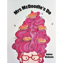Mrs McDoodle's Do (Mrs McDoodle)