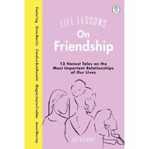 Life Lessons On Friendship