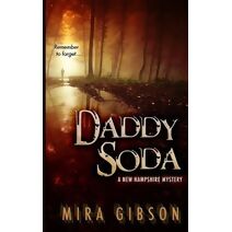 Daddy Soda (New Hampshire Mysteries)