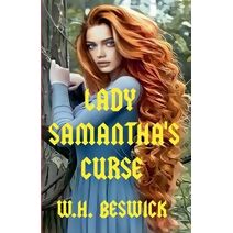 Lady Samantha's Curse
