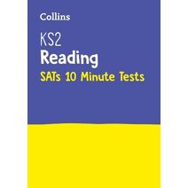 KS2 English Reading SATs 10-Minute Tests (Collins KS2 SATs Practice)