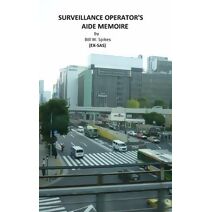 Surveillance Operator's Aide Memoire
