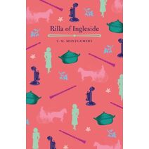 Rilla of Ingleside (Arcturus Children's Classics)