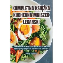 Kompletna KsiĄŻka Kuchenna Mniszek Lekarski