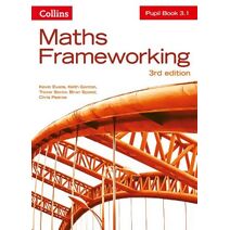 KS3 Maths Pupil Book 3.1 (Maths Frameworking)