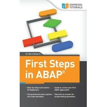 First Steps in ABAP (First Steps)