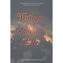 Writings on the Spiritual Life