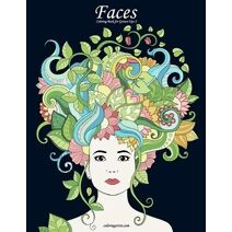 Faces Coloring Book for Grown-Ups 2 (Faces)