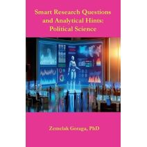 Smart Research Questions and Analytical Hints