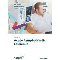 Fast Facts: Acute Lymphoblastic Leukemia