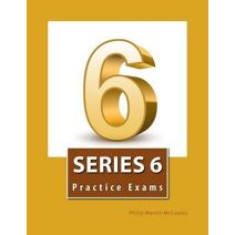 Series 6 Practice Exams (Series 6 Investment Company and Variable Contracts Products Representative Practice Exams and Study)