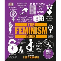 Feminism Book (DK Big Ideas)