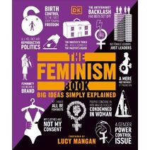 Feminism Book (DK Big Ideas)