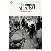 Armies of the Night (Penguin Modern Classics)