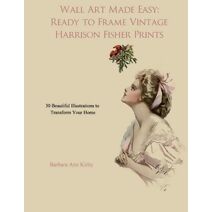 Wall Art Made Easy (Harrison Fisher)