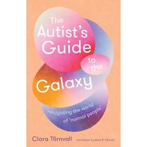 Autist’s Guide to the Galaxy