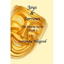 Joys & Sorrows (Maria)