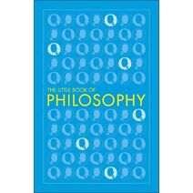 Little Book of Philosophy (DK Little Book of)