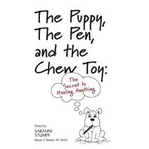 Puppy, The Pen, and The Chewtoy