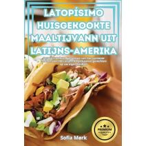 Latop�simo Huisgekookte Maaltijvann Uit Latijns-Amerika