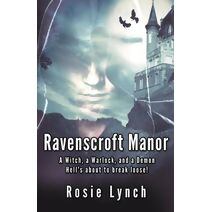 Ravenscroft Manor