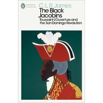 Black Jacobins (Penguin Modern Classics)