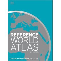 Reference World Atlas (DK Reference Atlases)