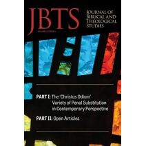 Journal of Biblical and Theological Studies, Issue 6.1