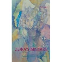 Zora's Mistake