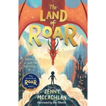 Land of Roar (Land of Roar series)
