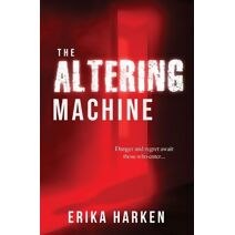 Altering Machine (Altering Machine)