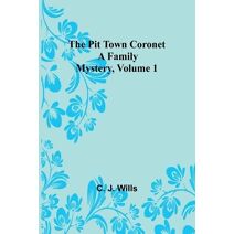 Pit Town Coronet