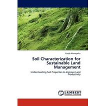 Soil Characterization for Sustainable Land Management