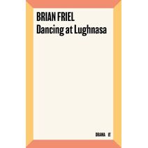 Dancing at Lughnasa