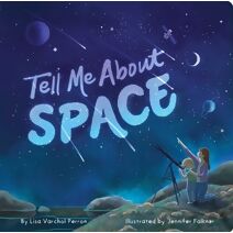 Tell Me About Space (Tell Me About)