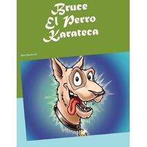 Bruce El Perro Karateca