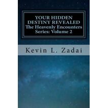 Your Hidden Destiny Revealed (Heavenly Encounters)