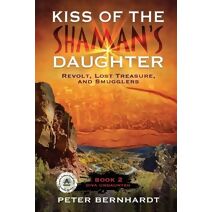 Kiss of the Shaman's Daughter (Diva Undaunted)