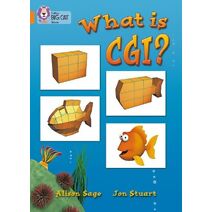 What Is CGI? (Collins Big Cat)